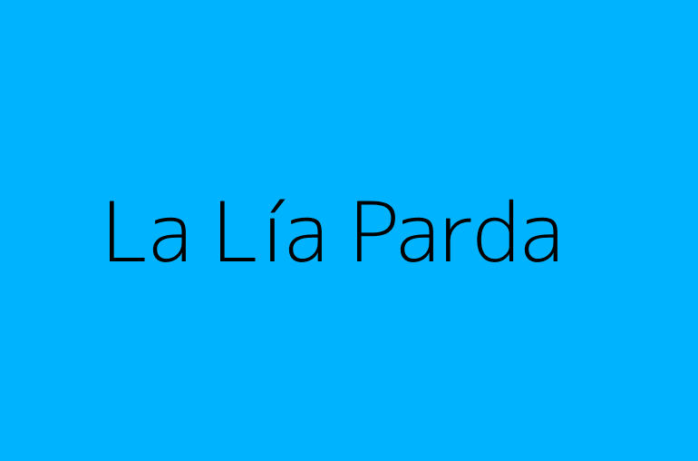 La Lía Parda
